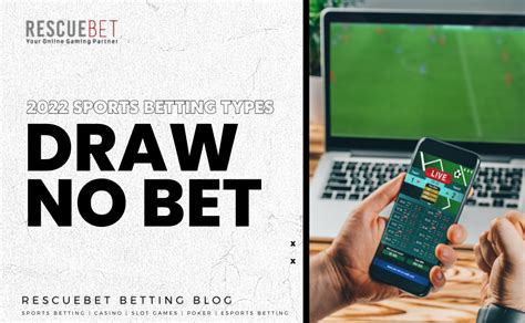 draw no bet in swahili|Understanding Draw No Bet in Sports Betting .